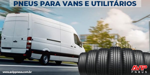 Pneus para Vans e Utilitários